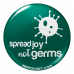 Spread Joy not Germs Pinback Button